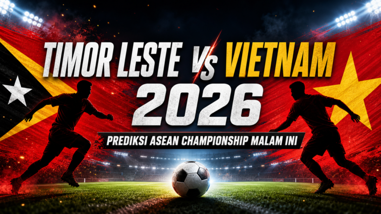 vietnam - Timor Leste vs Vietnam 2026: Prediksi ASEAN Championship Malam Ini