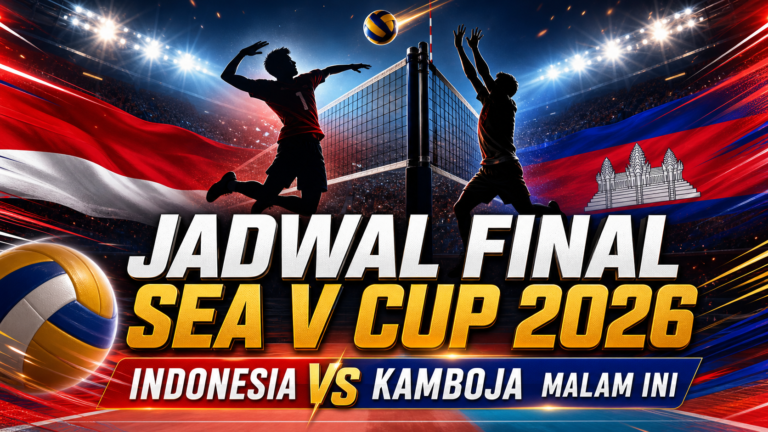 voli - Jadwal Final SEA V Cup 2026: Voli Indonesia vs Kamboja Malam Ini
