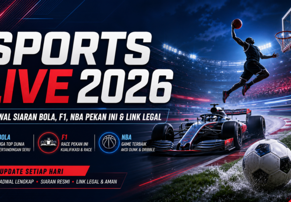 sports - Sports Live 2026: Jadwal Siaran Bola, F1, NBA Pekan Ini dan Link Legal