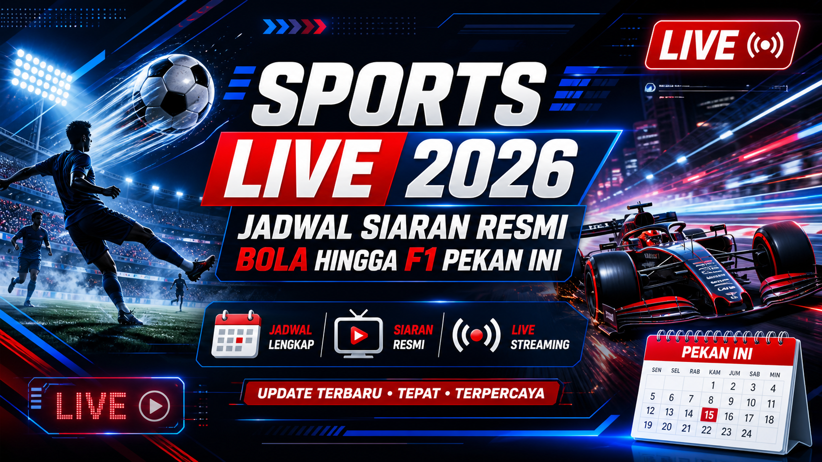 sports - Sports Live 2026: Jadwal Siaran Resmi Bola hingga F1 Pekan Ini